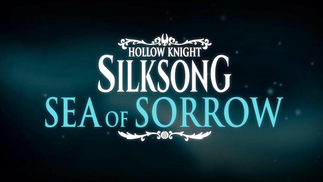Hollow Knight: Silksons - Sea of Sorrow